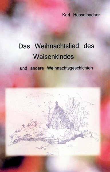 Das Weihnachtslied des Waisenkindes