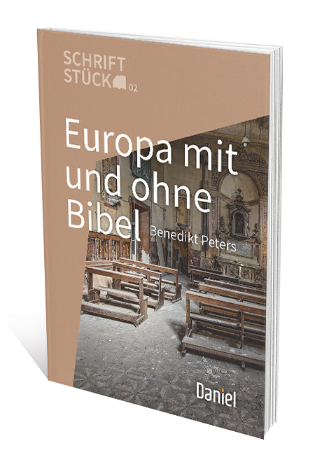 Europa mit und ohne Bibel - Schriftstück 02 Europa mit und ohne Bibel - Schriftstück 02