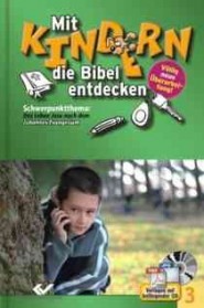 Mit Kindern die Bibel entdecken 3