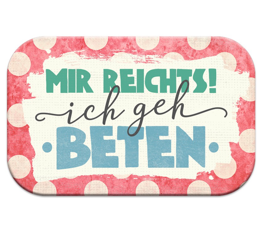 Mag-Blessing-Mir-reichts-70012 Mag Blessing - Mir reichts