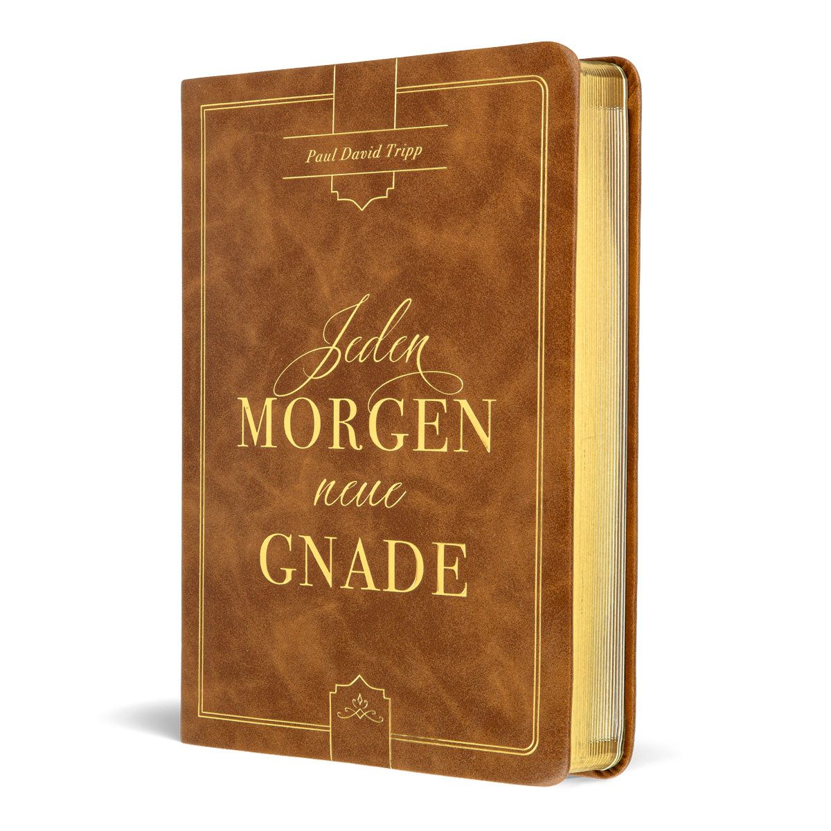 Jeden Morgen neue Gnade Jeden Morgen neue Gnade