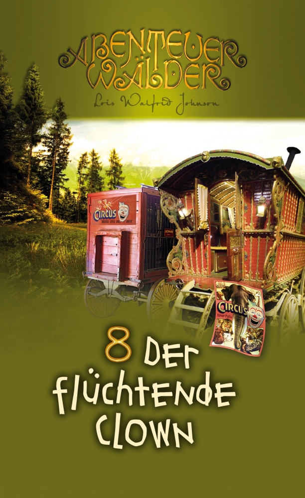 Der flüchtende Clown - Band 8 Der flüchtende Clown - Band 8