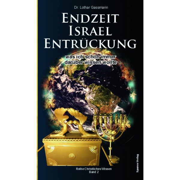 Endzeit-Israel-Entr-ckung-endzeit-israel-entruckung Endzeit, Israel, Entrückung