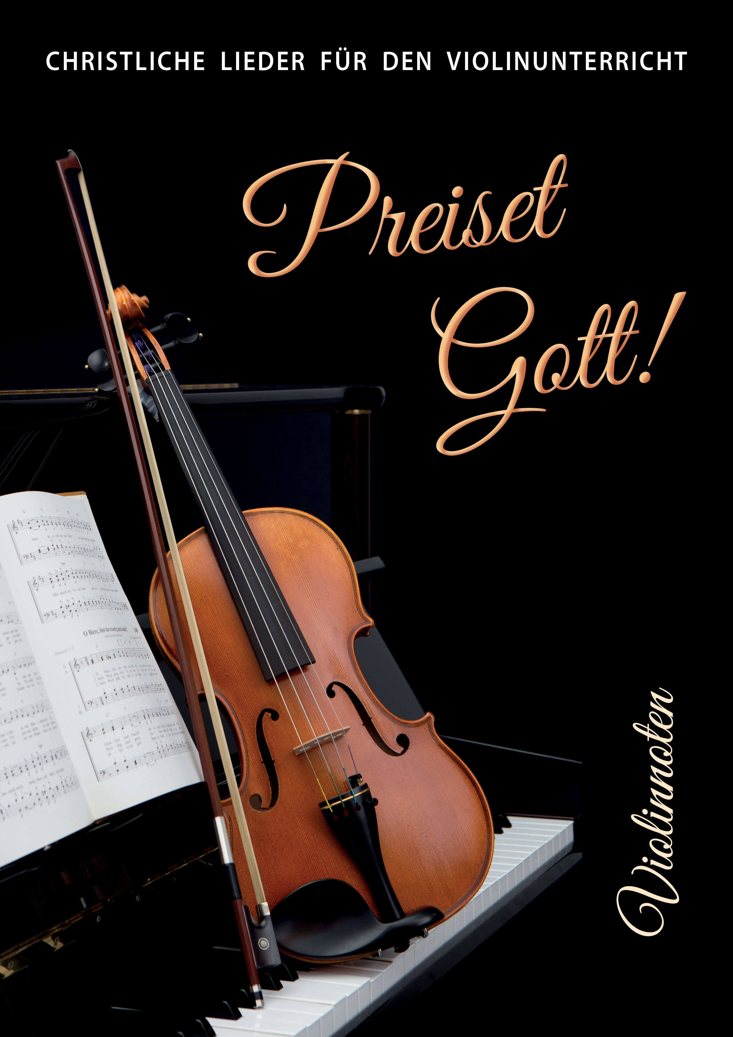 Preiset-Gott-ViolinnotenPreiset-Gott_Violine_Titel Preiset Gott! Violinnoten