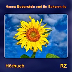 Hanne Bodenstein und ihr Bekenntnis