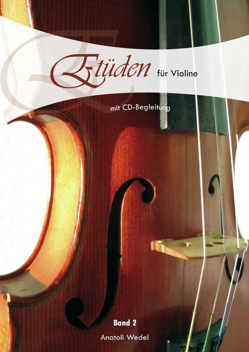 Etüden für Violine - Band 2 Etüden für Violine - Band 2