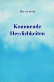5592_0 Kommende Herrlichkeiten