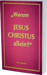 6347_0 Warum Jesus Christus allein?
