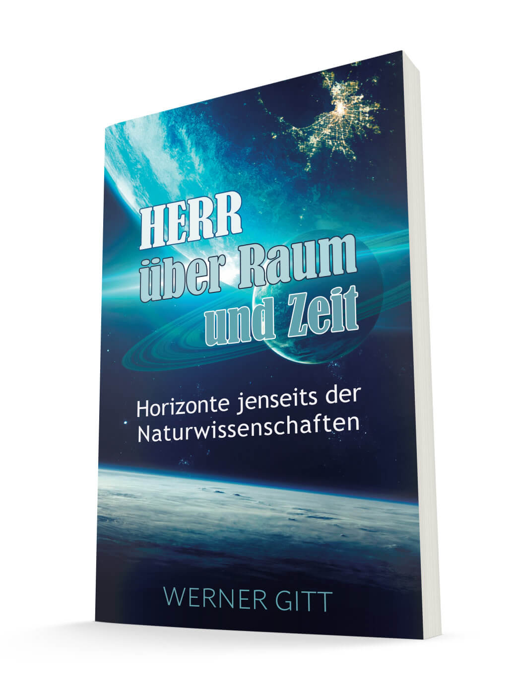 Herr über Raum und Zeit Herr über Raum und Zeit