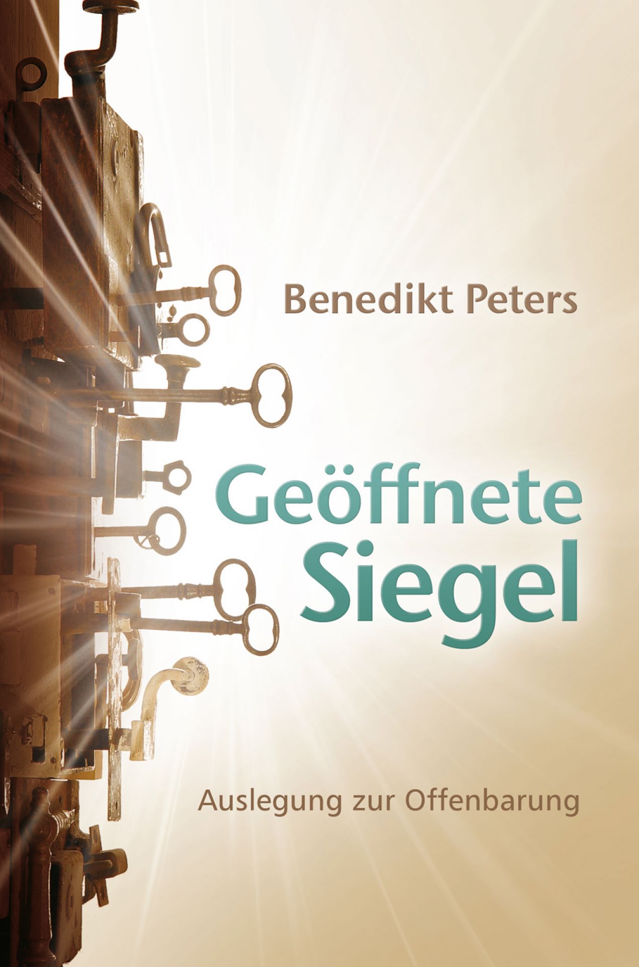 geoeffnete-siegel_benedikt-peters_256203_1_1920x1920 Geöffnete Siegel, Auslegung zur Offenbarung