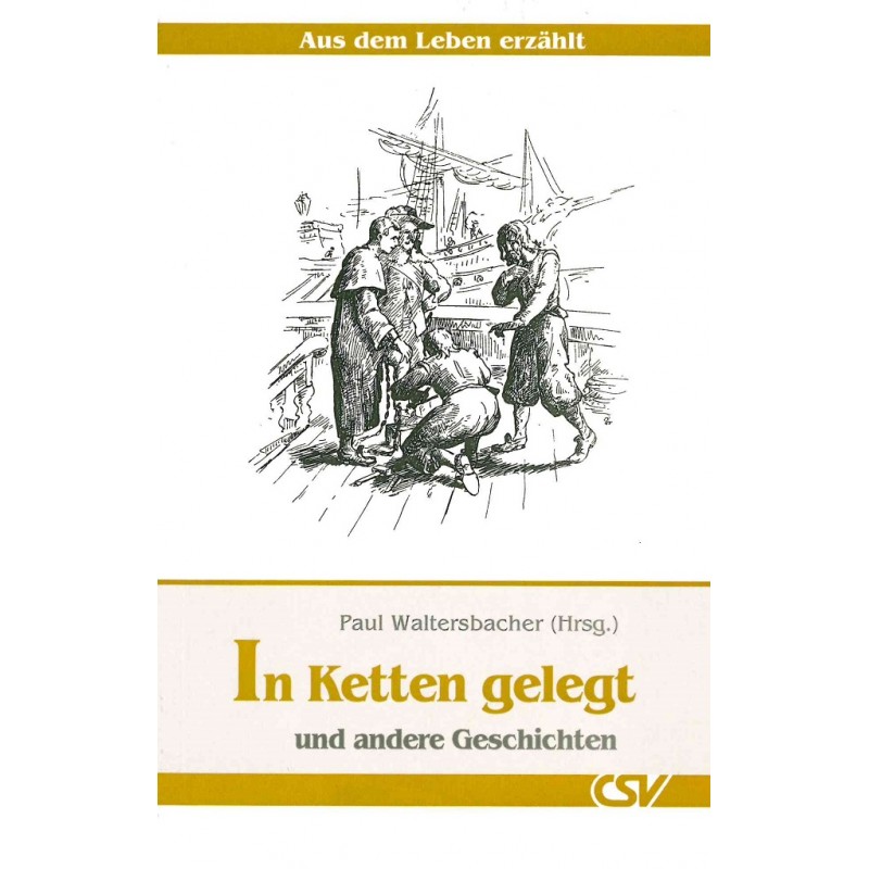 In Ketten gelegt In Ketten gelegt