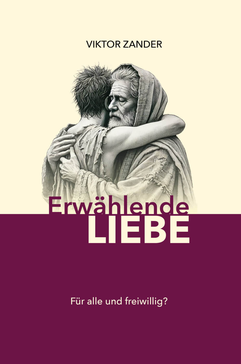 Erwählende Liebe