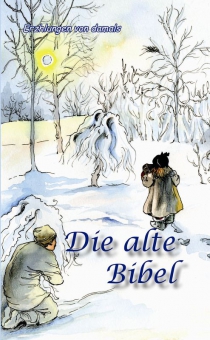 Die_alte_Bibel Die alte Bibel