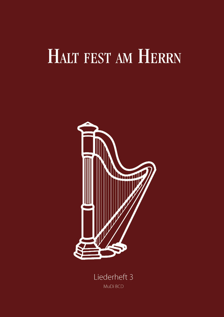 Liederheft-Halt-fest-am-Herrn-MuDi Liederheft - Halt fest am Herrn