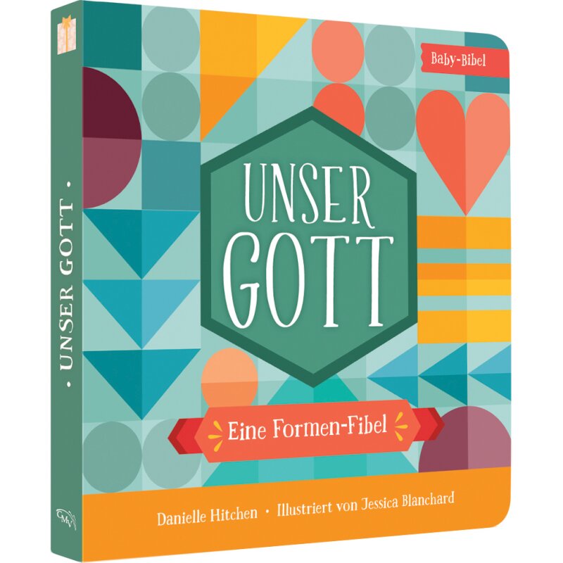 Formen-Fibel - Unser Gott (Pappebuch) Formen-Fibel - Unser Gott (Pappebuch)