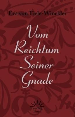 Vom Reichtum Seiner Gnade Vom Reichtum Seiner Gnade
