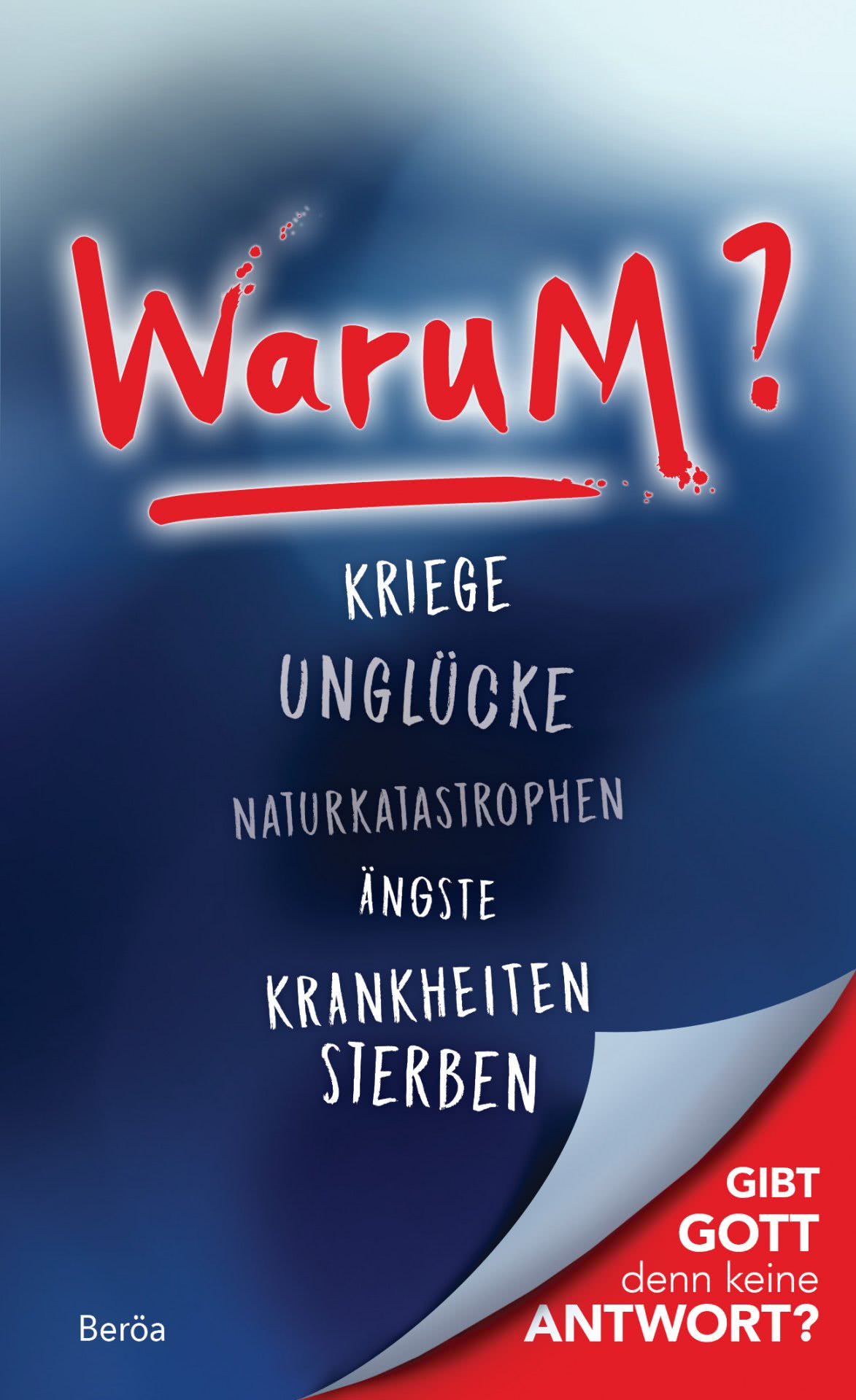 Warum? Warum?