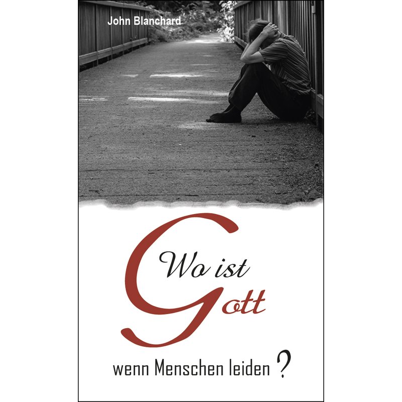 Wo-ist-Gott-wenn-Menschen-leiden-wo-ist-gott-wenn-menschen-leiden Wo ist Gott wenn Menschen leiden?