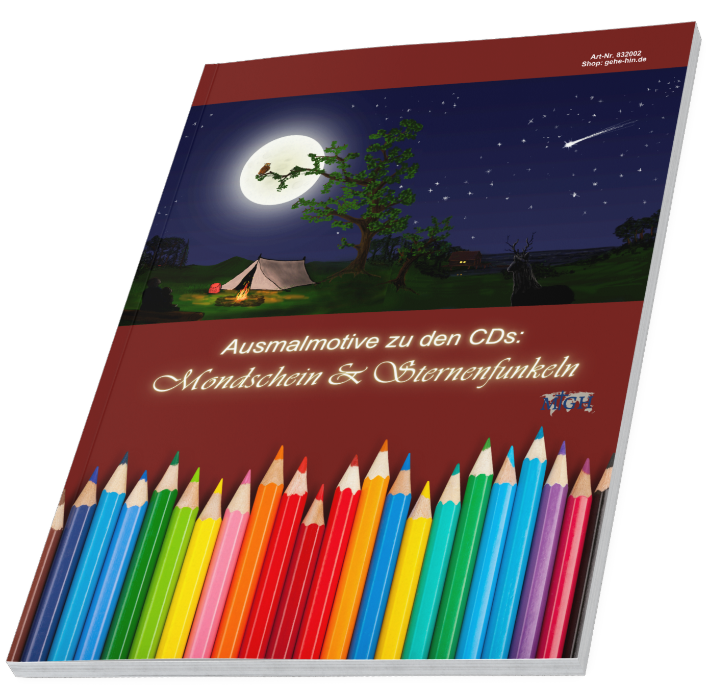 Ausmalheft zu CDs Mondschein & Sternenfunkeln Ausmalheft zu CDs Mondschein & Sternenfunkeln
