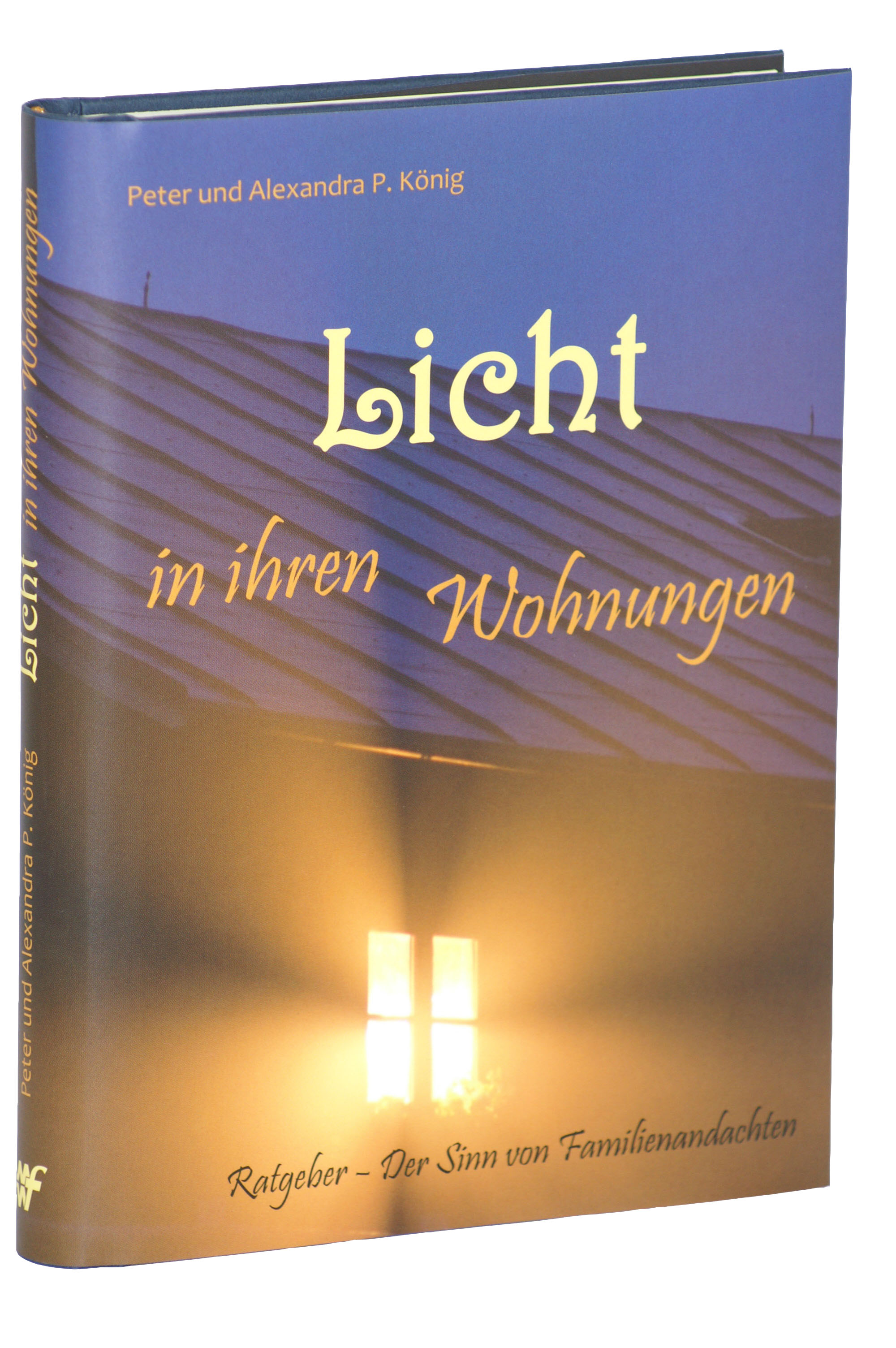 Licht in ihren Wohnungen