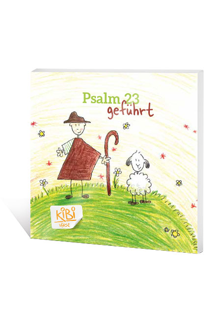KiBi-Verse-Psalm-23-gefuehrt-ps23 KiBi-Verse - Psalm 23 geführt