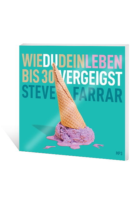 Wie du dein Leben bis 30 vergeigst - Hörbuch MP3
