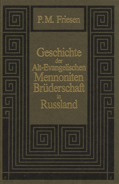 Geschichte-der-Alt-Ev-Menn-Bruedersch-Gotisch-Geschichte_der_Alt_Evangelischen_Mennoniten_Bruederschaft_in_Russland Geschichte der Alt-Ev. Menn. Brüdersch. (Gotisch)