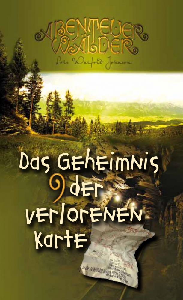 Das Geheimnis der verlorenen Karte - Band 9