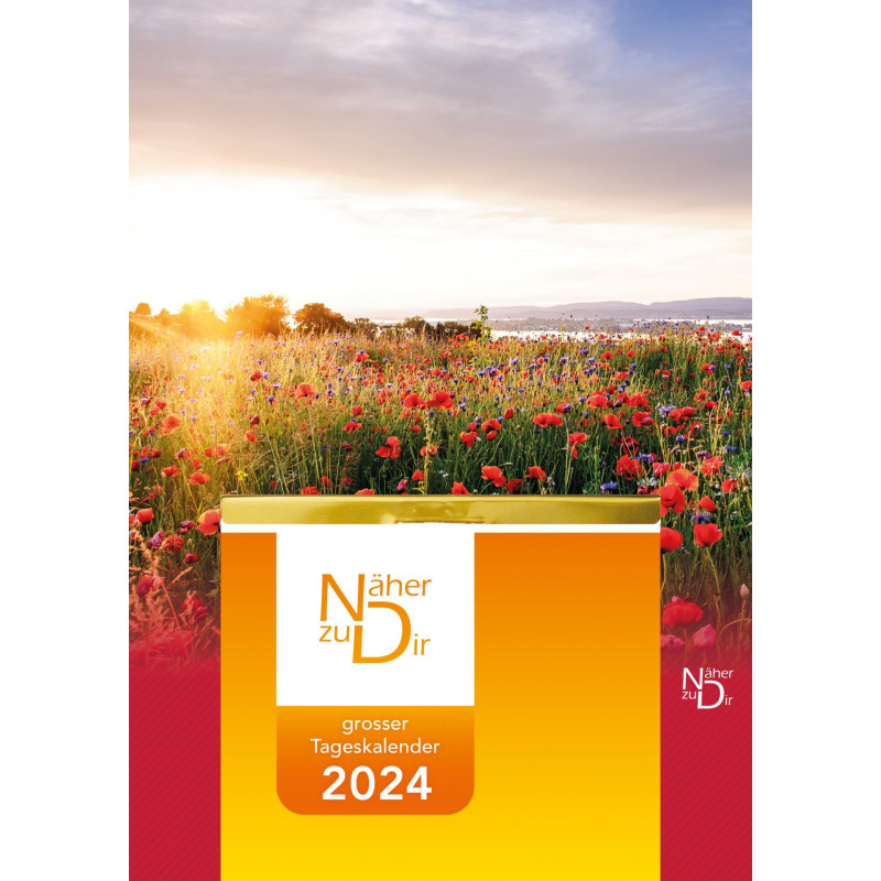 Näher zu Dir 2024 - Abreißkalender