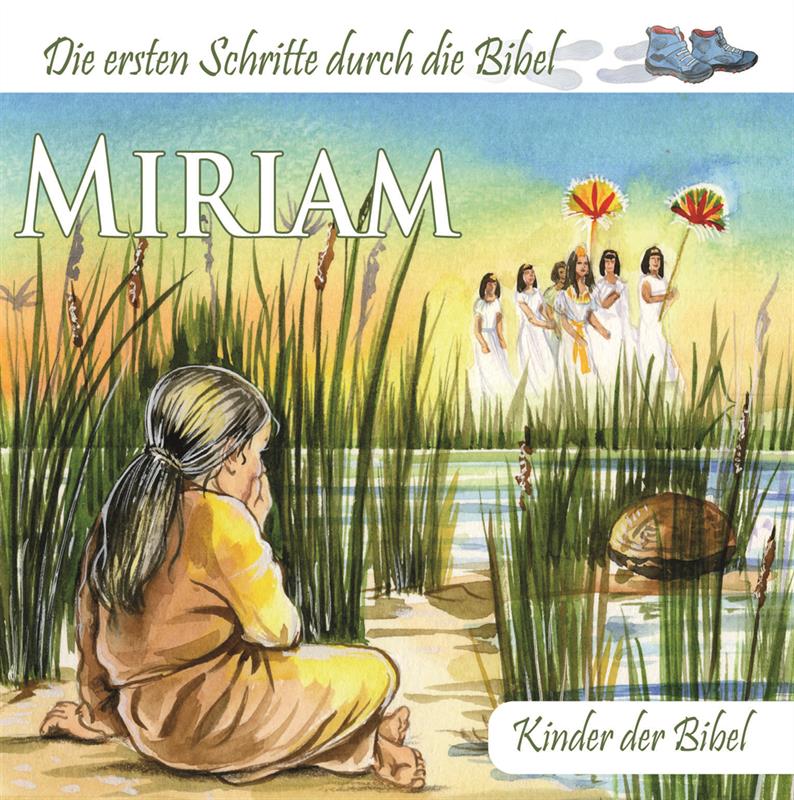 Miriam-Kinder-der-Bibel-Miriam_Cover Miriam - Kinder der Bibel