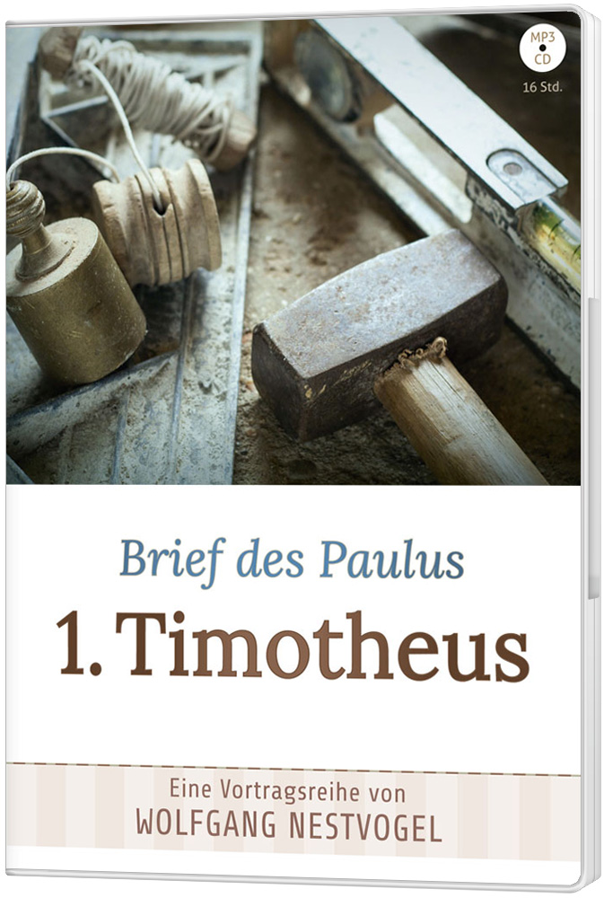 Brief des Paulus 1. Timotheus - MP3-CD
