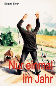 Nur einmal im Jahr