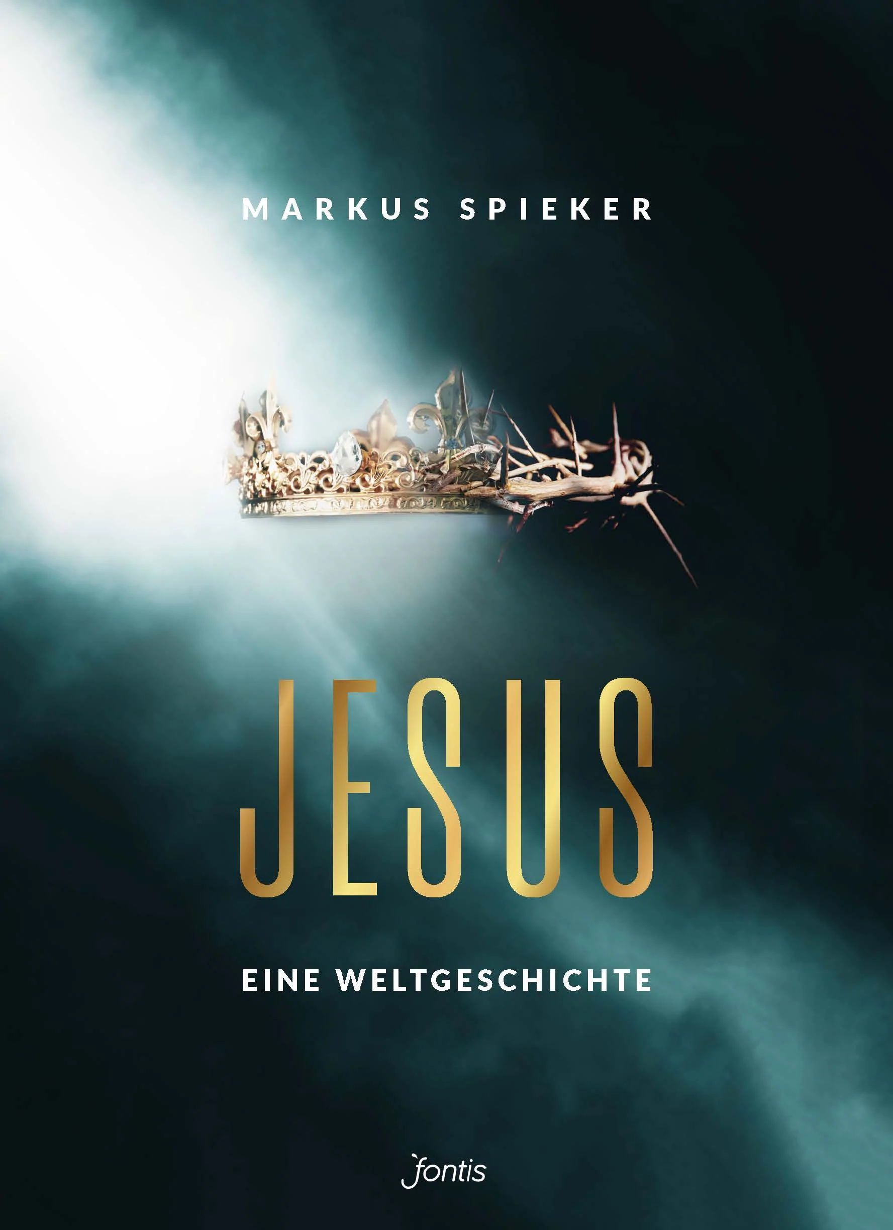 Jesus - Eine Weltgeschichte Jesus - Eine Weltgeschichte