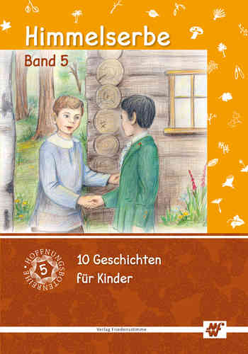 Himmelserbe Himmelserbe - Band 5