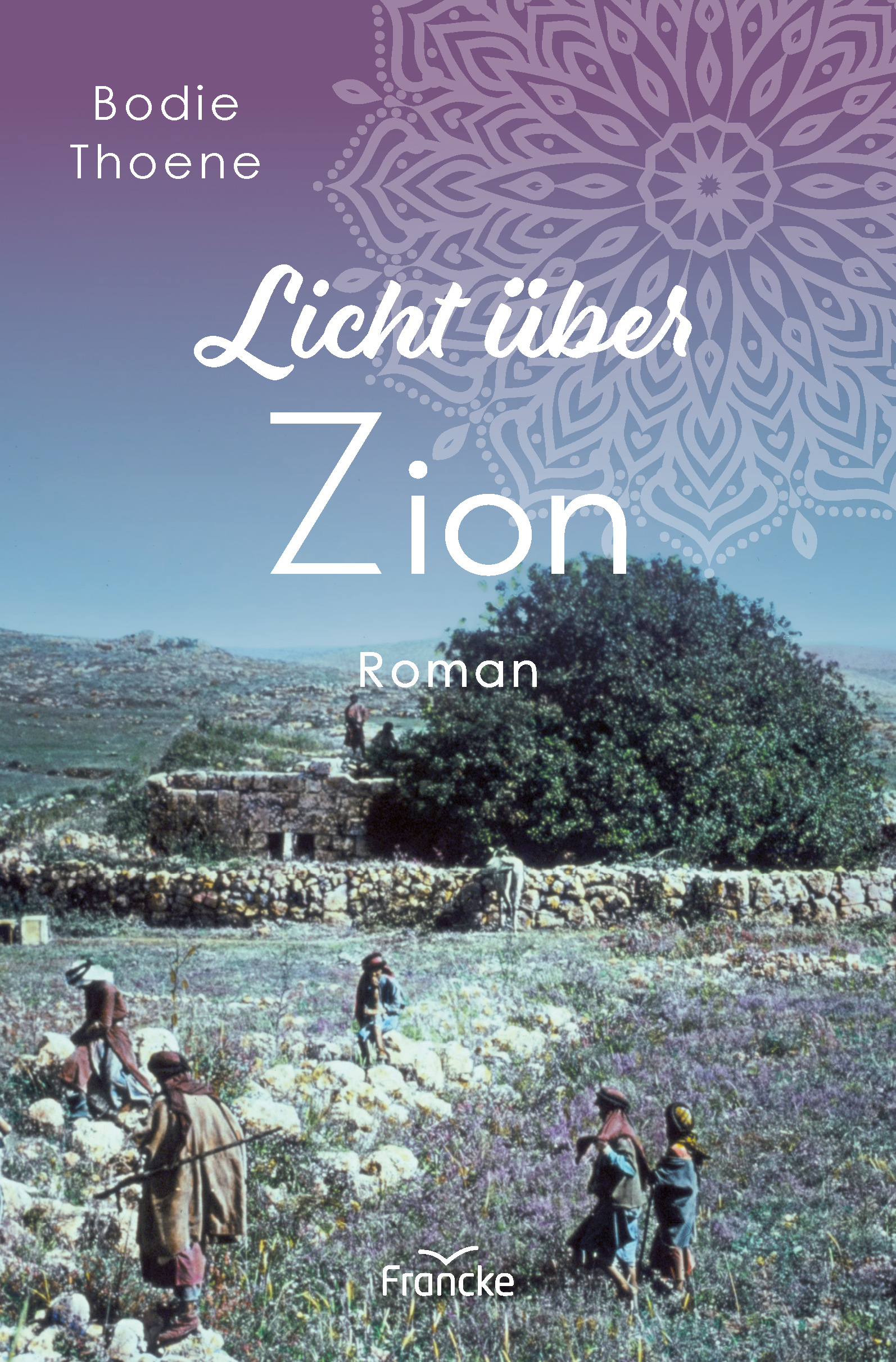 Licht über Zion Licht über Zion