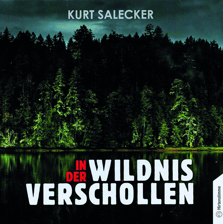 In der Wildnis verschollen