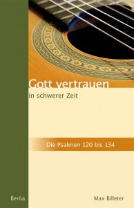 Gott vertrauen in schwerer Zeit