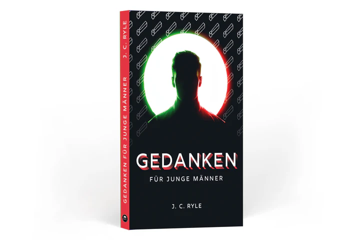 Gedanken für junge Männer Gedanken für junge Männer