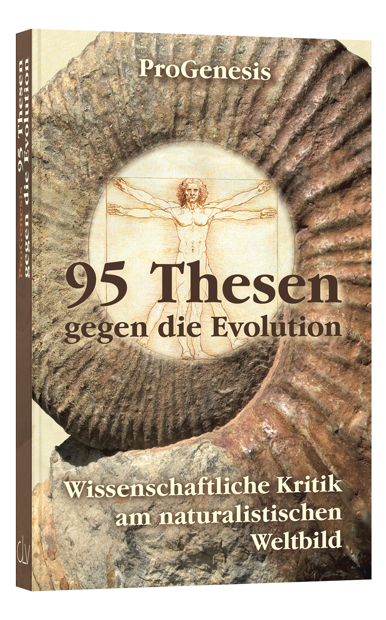 95 Thesen gegen die Evolution 95 Thesen gegen die Evolution