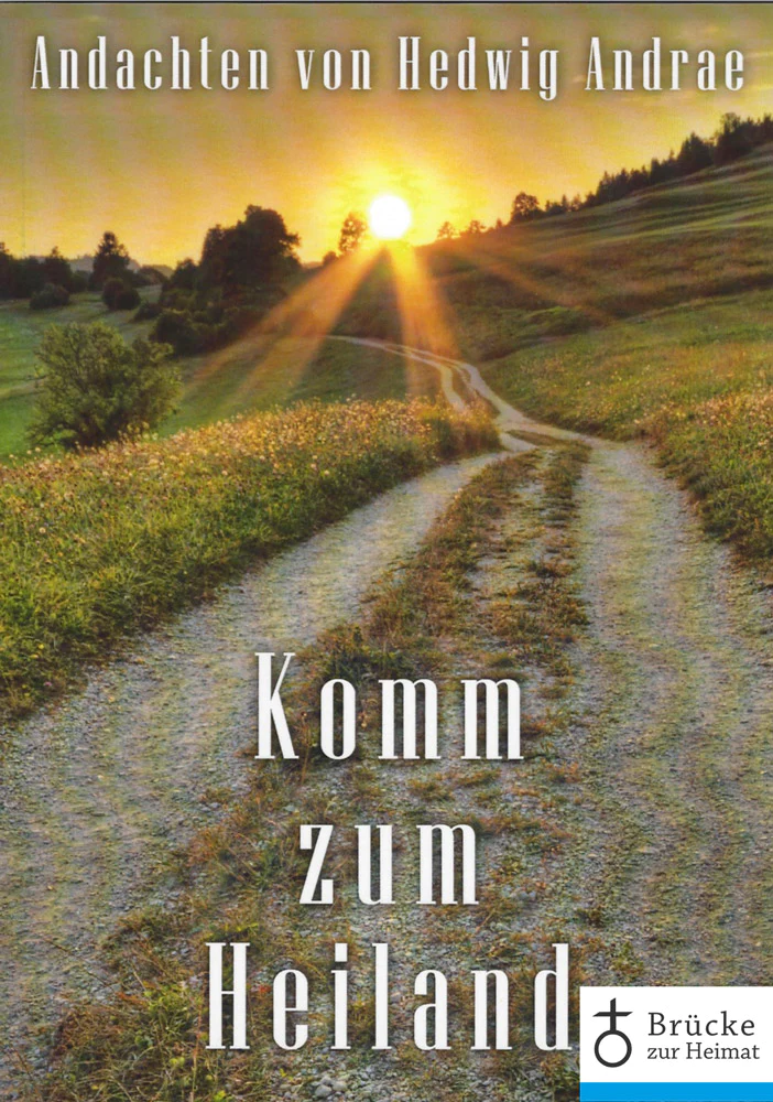 Komm zum Heiland