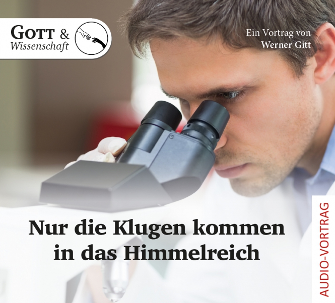 Nur die Klugen kommen in das Himmelreich