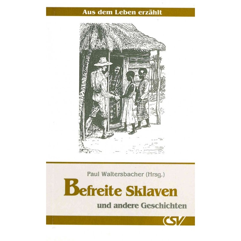 Befreite Sklaven Befreite Sklaven