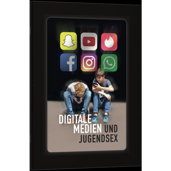 Digitale Medien und Jugendsex Digitale Medien und Jugendsex