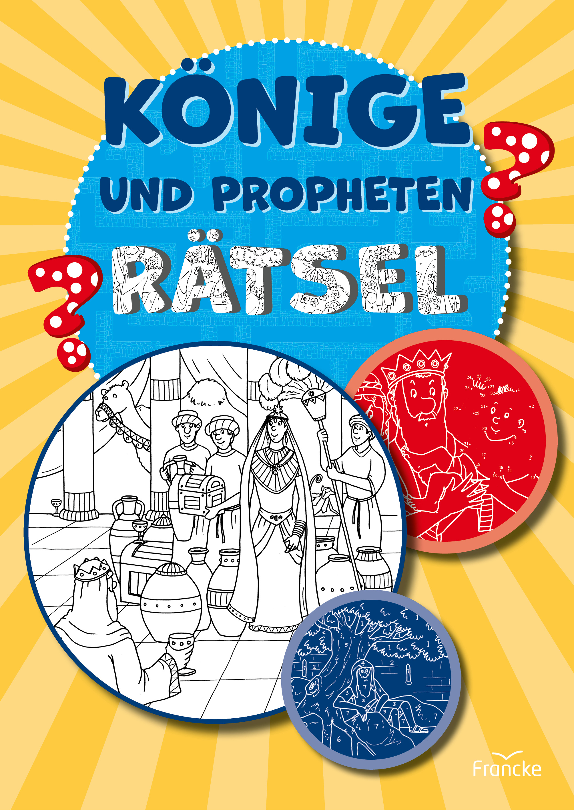 Könige und Propheten-Rätsel Könige und Propheten-Rätsel