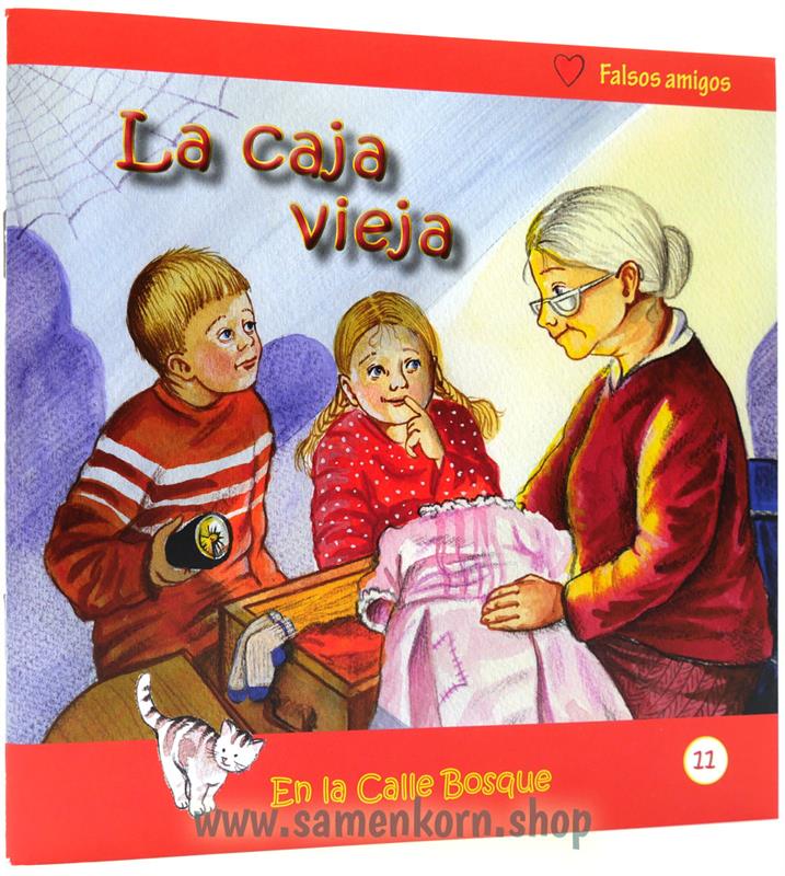 La caja vieja - Die alte Kiste, spanisch - Heft 11