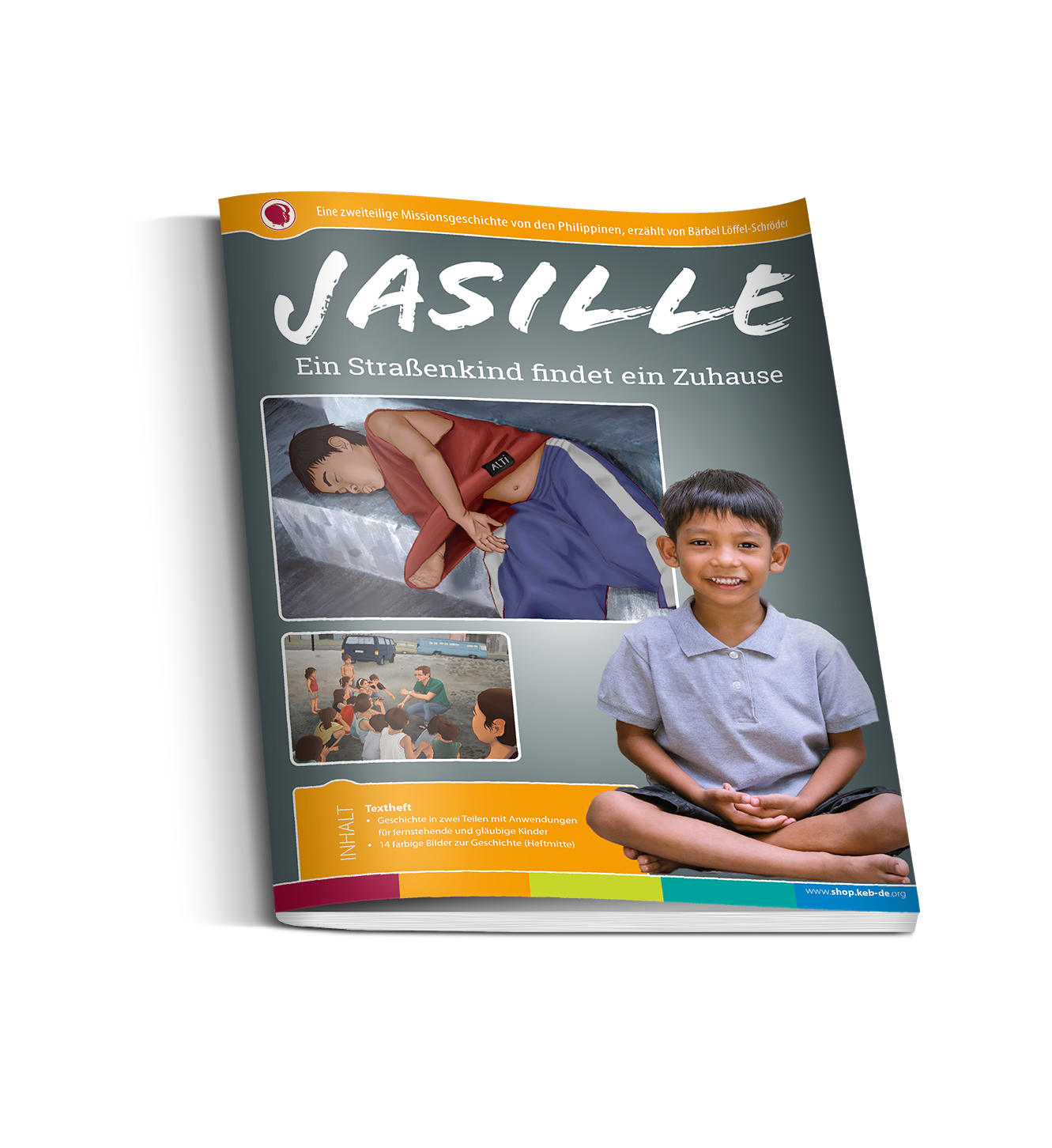 Jasille – Ein Straßenkind findet ein Zuhause