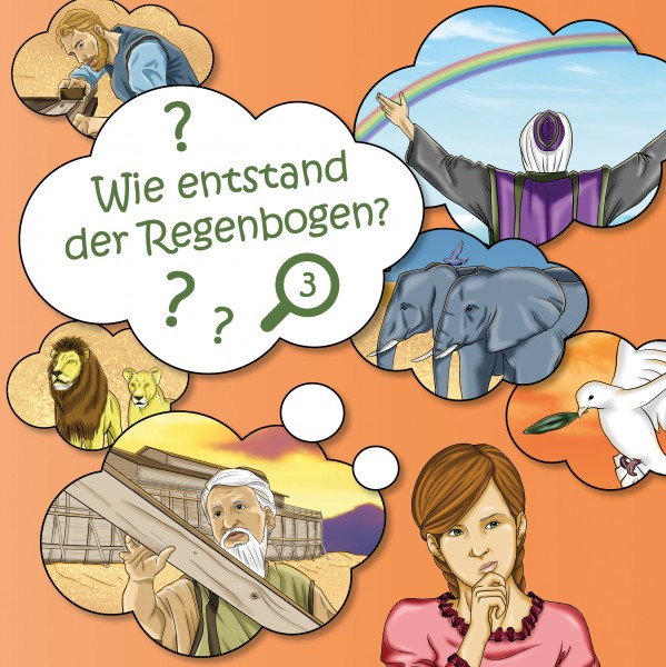 Wie entstand der Regenbogen?