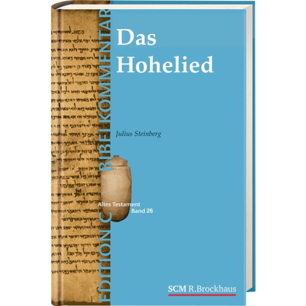 Das Hohelied (Edition C/AT/Band 26) Das Hohelied (Edition C/AT/Band 26)