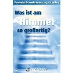 Was ist am Himmel so großartig?