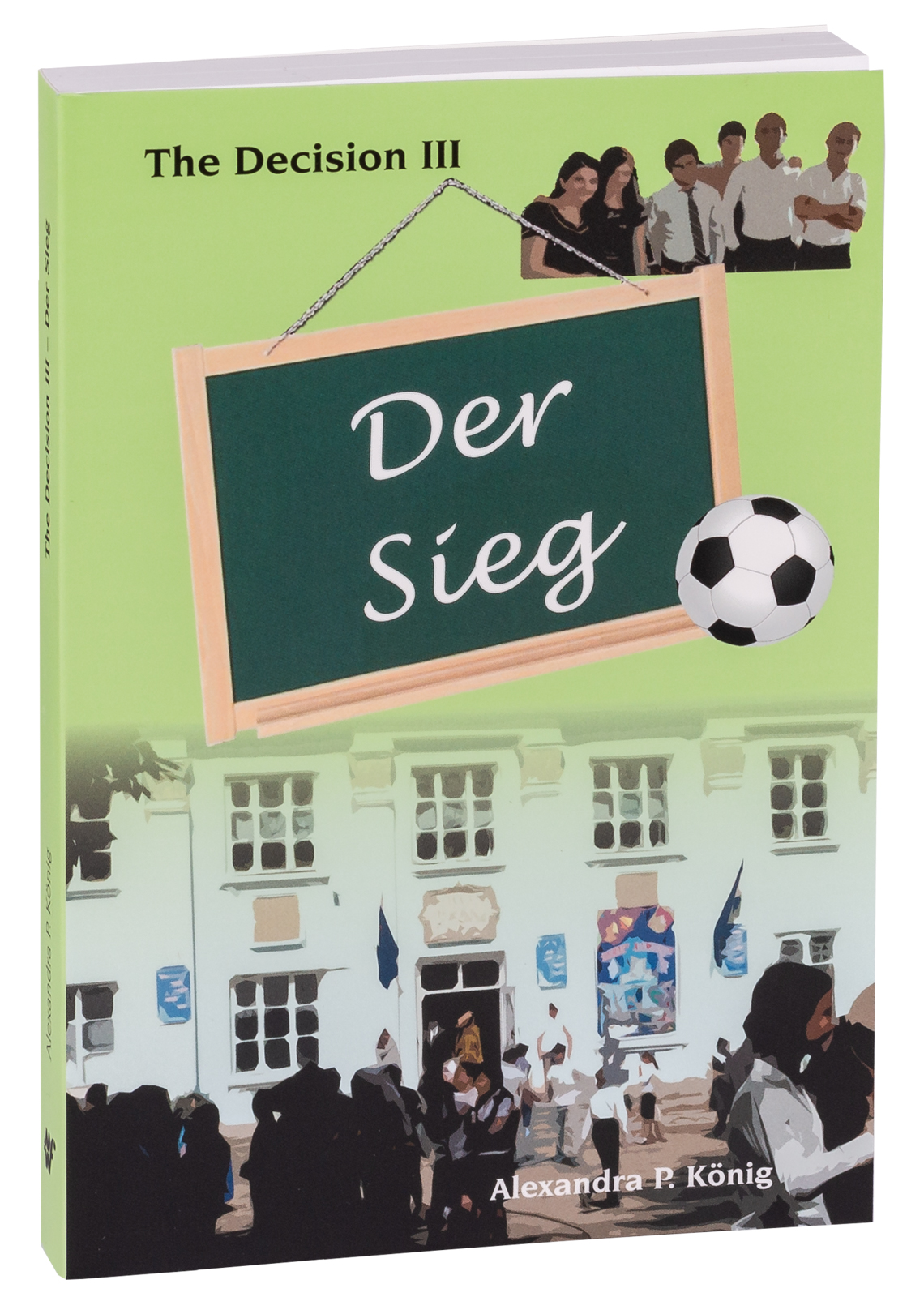 Der Sieg - The Decision III